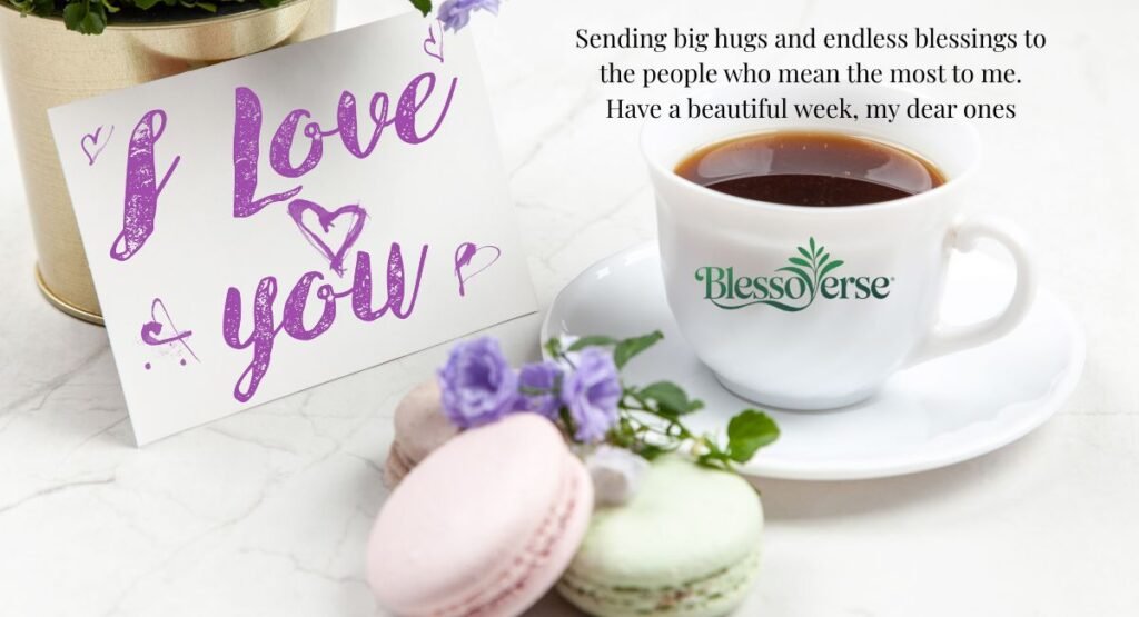 Monday Blessings for Specific People