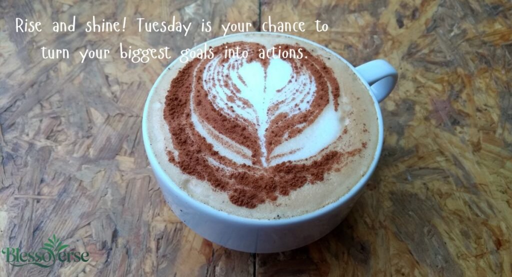 Top Happy Tuesday Wishes (Short & Sweet)