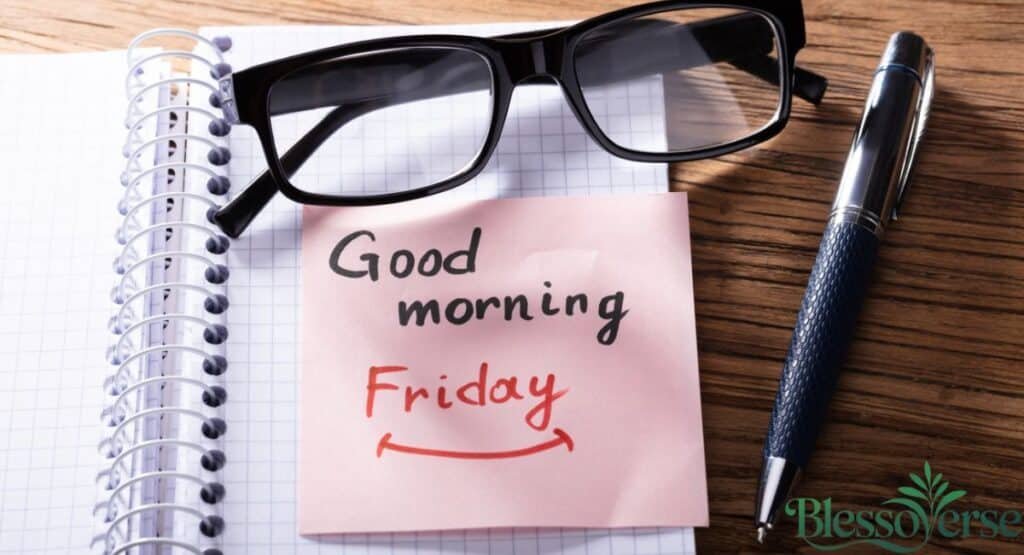 Friday Wishes & Greetings for Friends and Family