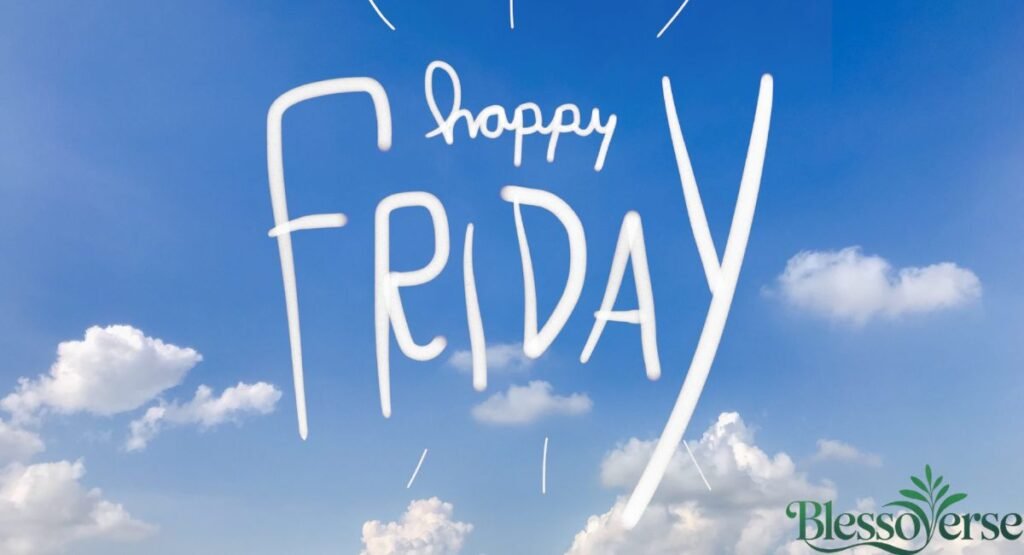 Friday Morning Quotes