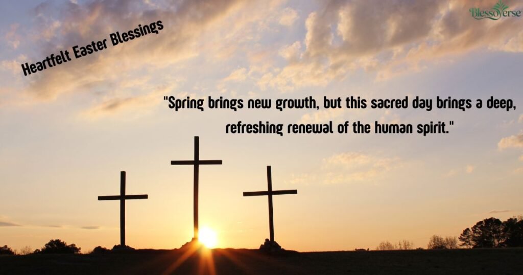 150+ Heartfelt Easter Blessings to Share Joy and Renewal in 2026